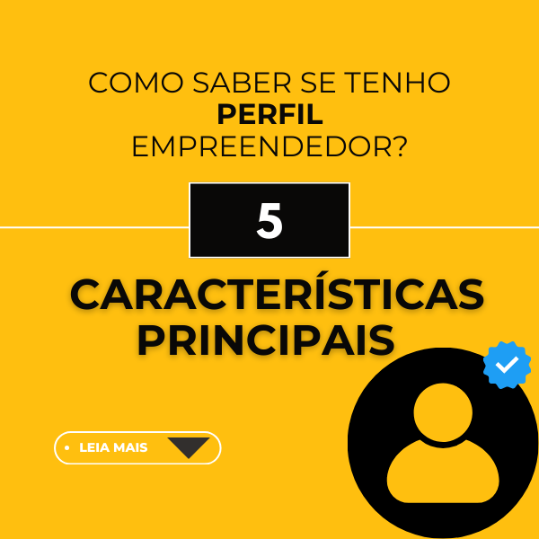 Como saber se tenho perfil empreendedor?